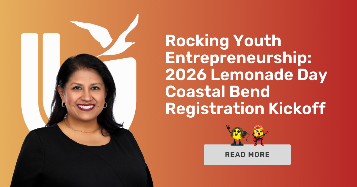 🎸Rocking Youth Entrepreneurship: 2026 Lemonade Day Coastal Bend Registration Kickoff