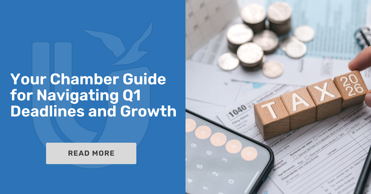 Your Chamber Guide for Navigating Q1 Deadlines and Growth