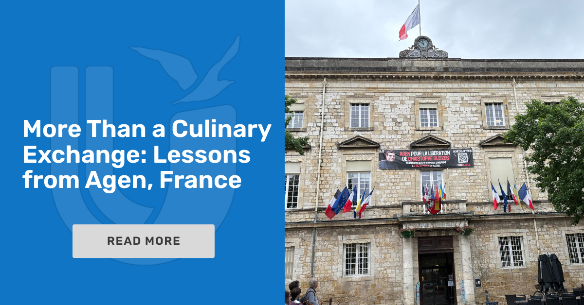 More Than a Culinary Exchange: Lessons from Agen, France