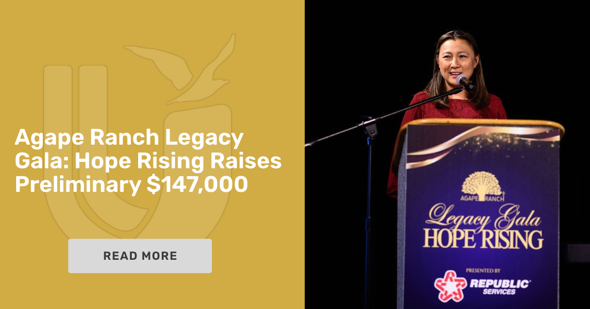 Agape Ranch Legacy Gala: Hope Rising Raises Preliminary $147,000