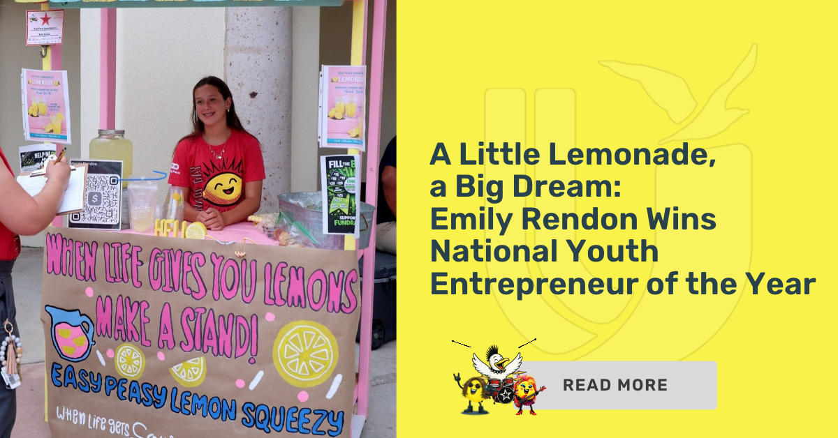 A Little Lemonade, a Big Dream: Emily Rendon Wins National Youth Entrepreneur of the Year